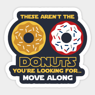 These Aren't The Dounts You're Looking For Sticker